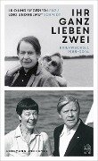 "Ihr ganz lieben Zwei" - Liselotte Lenz, Siegfried Lenz, Helmut Schmidt, Loki Schmidt