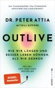 Cover-Bild zum Titel 'OUTLIVE' von 'Peter Attia'