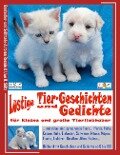 Lustige Tier-Geschichten und Gedichte für kleine und große Tierliebhaber - Renate Sültz, Uwe H. Sültz