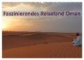 Faszinierendes Reiseland Oman (Wandkalender 2024 DIN A2 quer), CALVENDO Monatskalender - Michaela Schiffer Und Wolfgang Meschonat