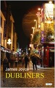 Dubliners - James Joyce - James Joyce