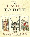 Cover-Bild zum Titel 'The Living Tarot' von 'T Susan Chang'