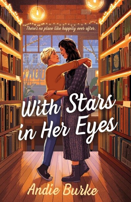 With Stars in Her Eyes - Andie Burke