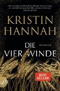 Die vier Winde - Kristin Hannah