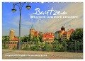 Bautzen mit seinen schönsten Ansichten (Wandkalender 2024 DIN A2 quer), CALVENDO Monatskalender - René Döring Hauptstadtfotografix