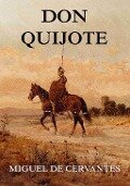 Don Quijote - Miguel De Cervantes Saavedra