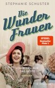 Cover-Bild zum Titel 'Die Wunderfrauen' von 'Stephanie Schuster'