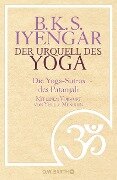 Der Urquell des Yoga - B. K. S. Iyengar