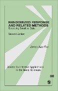 Randomized Response and Related Methods - James Alan Fox