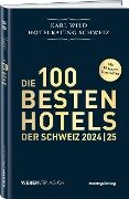 Hotelrating Schweiz 2024/25 - Karl Wild