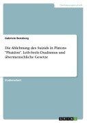 Cover-Bild zum Titel 'Die Ablehnung des Suizids in Platons "Phaidon". Leib-Seele-Dualismus und übermenschliche Gesetze' von 'Gabriele Bensberg'