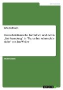 Deutsch-italienische Fremdheit und deren "Ent-Fremdung" in "Maria ihm schmeckt's nicht" von Jan Weiler - Sofia Doßmann