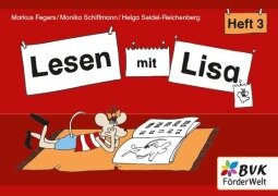Cover-Bild zum Titel 'Lesen mit Lisa - Heft 3' von 'Markus Fegers, Monika Schiffmann, Helga Seidel-Reichenberg'