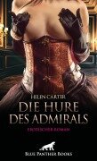 Die Hure des Admirals | Erotischer Roman - Helen Carter