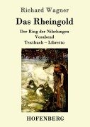Cover-Bild zum Titel 'Das Rheingold' von 'Richard Wagner'