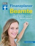 Finanzplaner Beamte - Isabell Pohlmann, Thomas Öchsner
