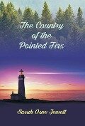 Cover-Bild zum Titel 'The Country Of The Pointed Firs' von 'Sarah Orne Jewett'