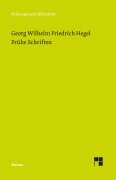 Cover-Bild zum Titel 'Frühe Schriften' von 'Georg Wilhelm Friedrich Hegel'