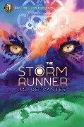 Rick Riordan Presents: Storm Runner, The-A Storm Runner Novel, Book 1 - J C Cervantes