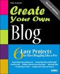 Create Your Own Blog - Tris Hussey