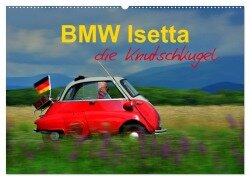 BMW Isetta - Die Knutschkugel (Wandkalender 2025 DIN A2 quer), CALVENDO Monatskalender - Ingo Laue