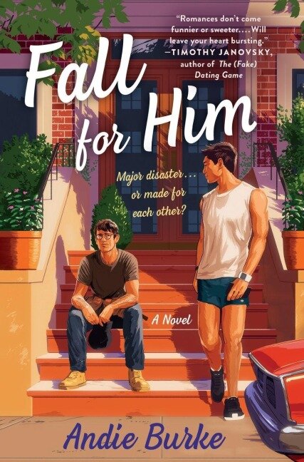 Fall for Him - Andie Burke