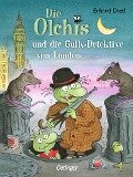 Cover-Bild zum Titel 'Die Olchis und die Gully-Detektive von London' von 'Erhard Dietl'