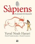Sàpiens. El naixement de la humanitat - Yuval Noah Harari, Yuval Noah Harari