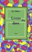 Cover-Bild zum Titel 'Livets døre' von 'Bo Zöllner'