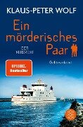 Cover-Bild zum Titel 'Ein mörderisches Paar - Der Verdacht' von 'Klaus-Peter Wolf'