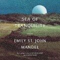 Sea of Tranquility - Emily St John Mandel