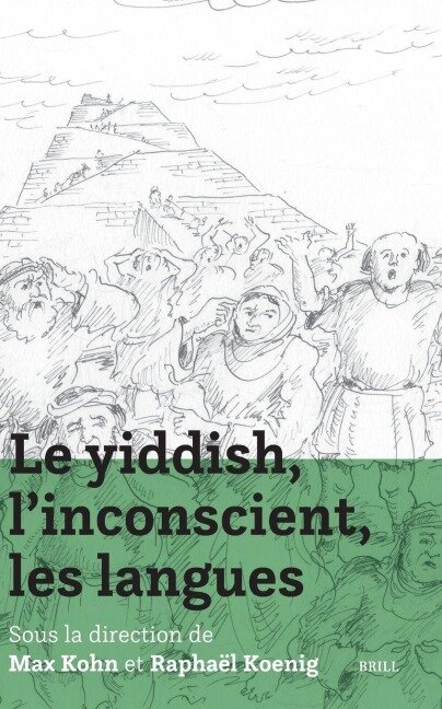 Le yiddish, l inconscient, les langues - 