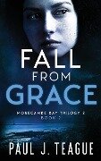 Fall From Grace - Paul J Teague