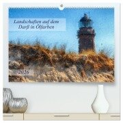 Landschaften auf dem Darß in Ölfarben (hochwertiger Premium Wandkalender 2026 DIN A2 quer), Kunstdruck in Hochglanz - Anja Frost