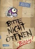 Bitte nicht öffnen 1: Bissig! - Charlotte Habersack