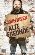 Alte Freunde - John Niven