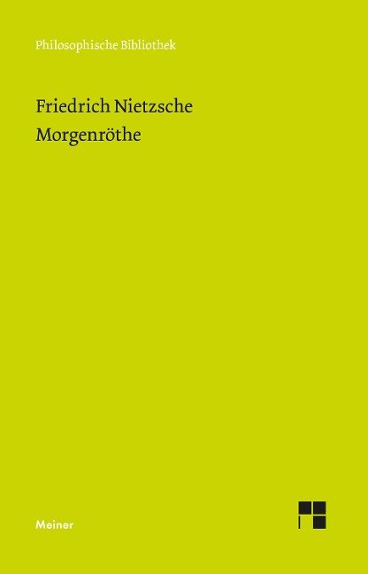 Morgenröthe (Neue Ausgabe 1887) - Friedrich Nietzsche
