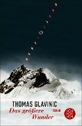 Das größere Wunder - Thomas Glavinic