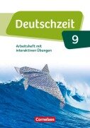 Cover-Bild zum Titel 'Deutschzeit 9. Schuljahr - Allgemeine Ausgabe - Arbeitsheft mit interaktiven Übungen auf scook.de' von 'Renate Gross, Franziska Jaap, Anne Jansen, Sophie Porzelt, Toka-Lena Rusnok'