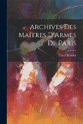 Archives Des Maîtres D'Armes De Paris - Henri Daressy