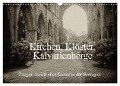 Kirchen, Klöster, Kalvarienberge (Wandkalender 2024 DIN A3 quer), CALVENDO Monatskalender - Gudrun Nitzold-Briele