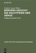 Bürgers Gedicht: Die Nachtfeier der Venus - Gottfried August Bürger