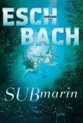 Submarin (2) - Andreas Eschbach