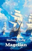 Cover-Bild zum Titel 'Magellan' von 'Stefan Zweig'