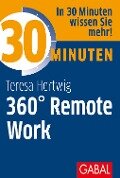 Cover-Bild zum Titel '30 Minuten 360° Remote Work' von 'Teresa Hertwig'