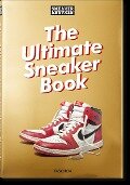 Sneaker Freaker. The Ultimate Sneaker Book - Simon Wood