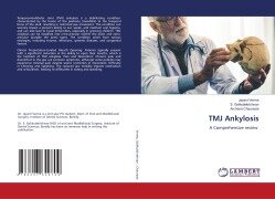 Cover-Bild zum Titel 'TMJ Ankylosis' von 'Jayant Verma, S. Gokkulakrishnan, Archana Chaurasia'