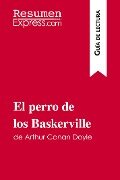 El perro de los Baskerville de Arthur Conan Doyle (Guía de lectura) - Resumenexpress
