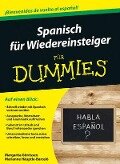 Spanisch für Wiedereinsteiger für Dummies - Margarita Görrissen, Marianne Häuptle-Barceló