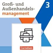 Cover-Bild zum Titel 'Groß- und Außenhandel Band 03. Fachkunde und Arbeitsbuch im Paket' von 'Christian Fritz, Ute Morgenstern, Hans-Peter von den Bergen'